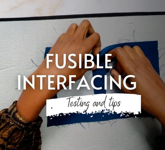Fusible interfacing: testing and tips